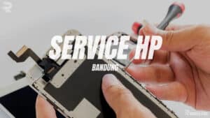service hp bandung