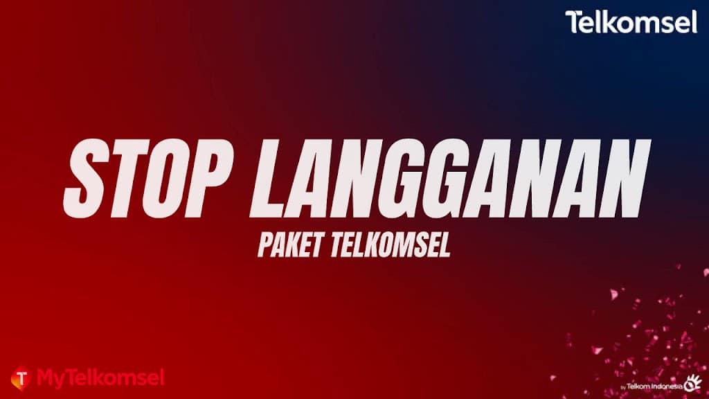 Cara Stop Langganan Paket Telkomsel Tanpa Ribet!